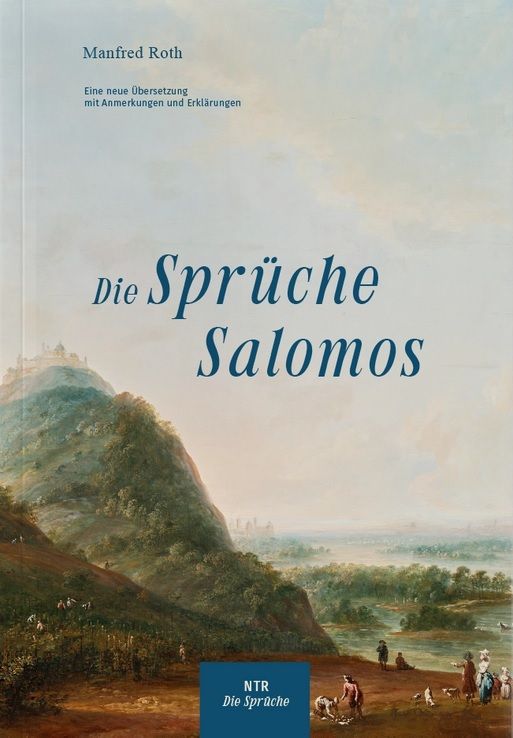 Manfred Roth: Die Sprüche Salomos (DNA4)