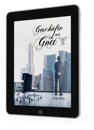 Erich Fitz: Geschäfte mit Gott [eBook]