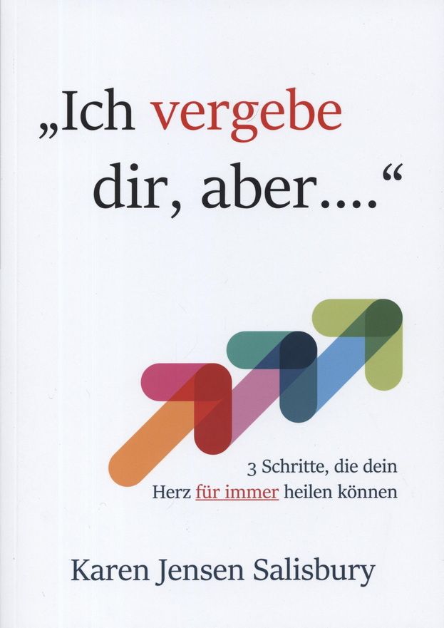 Karen Jensen Salisbury: \"Ich vergebe dir, aber ...\"