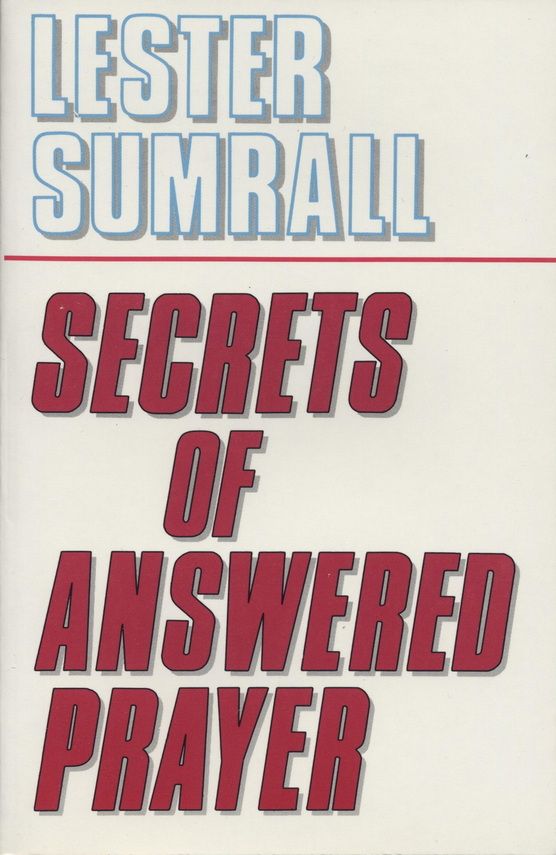 esl41-lester_sumrall_secrets_of_answered_prayer-2035-1.jpg