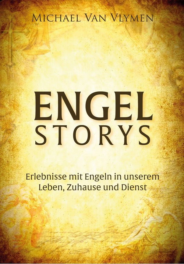 Michael Van Vlymen: Engel Storys