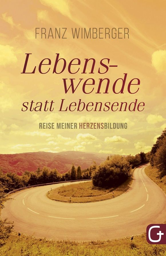 Franz Wimberger: Lebenswende statt Lebensende