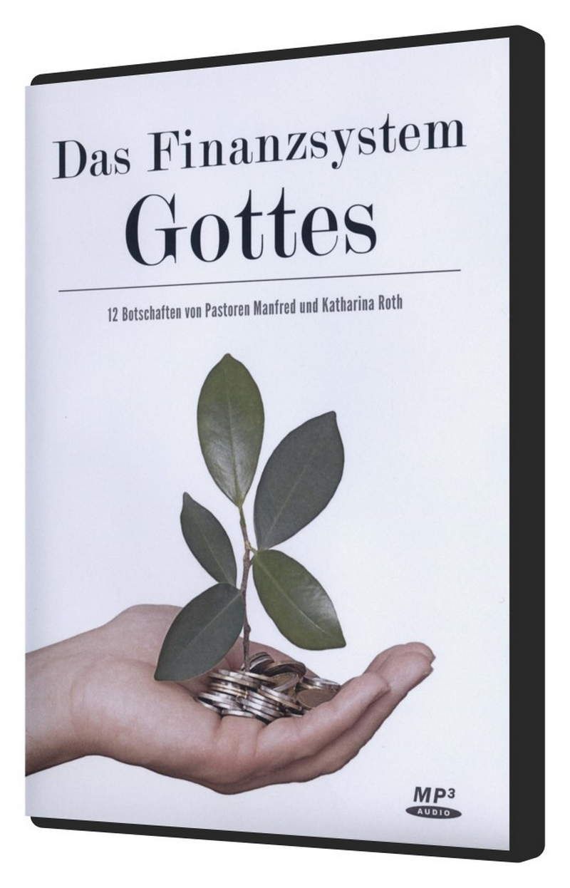 Manfred & Katharina Roth: Das Finanzsystem Gottes (MP3)