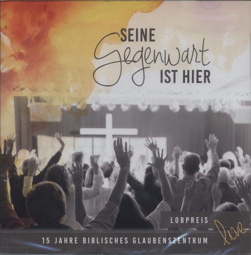 Katharina Roth: Seine Gegenwart ist hier (CD)