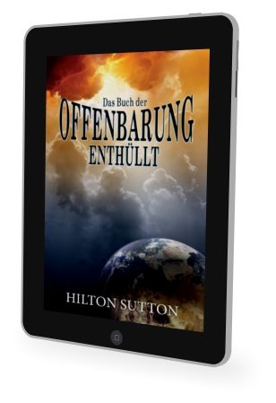 Hilton Sutton: Das Buch der Offenbarung enthüllt [eBook]