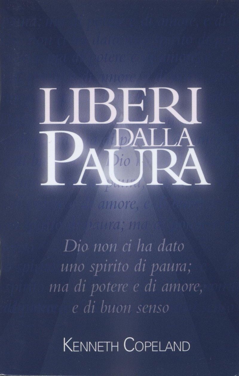 K. Copeland: Liberi dalla Paura