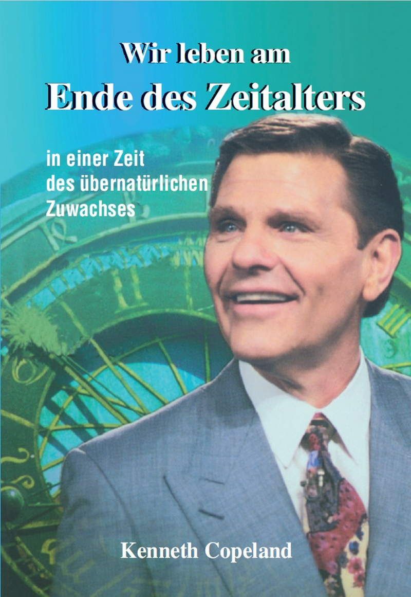 Kenneth Copeland: Wir leben am Ende des Zeitalters