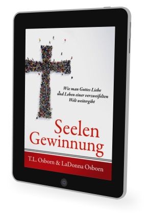 T.L. Osborn: Seelengewinnung [eBook]